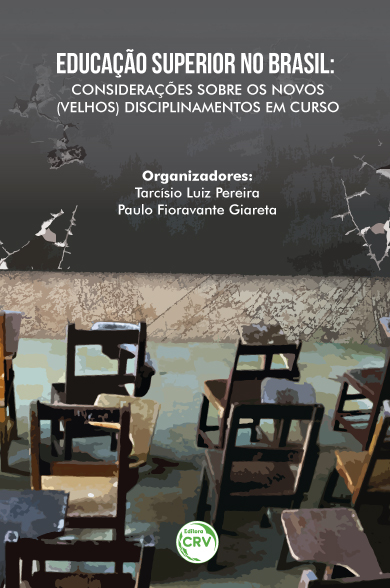 Capa do livro: EDUCAÇÃO SUPERIOR NO BRASIL:<br> considerações sobre os novos (velhos) disciplinamentos em curso