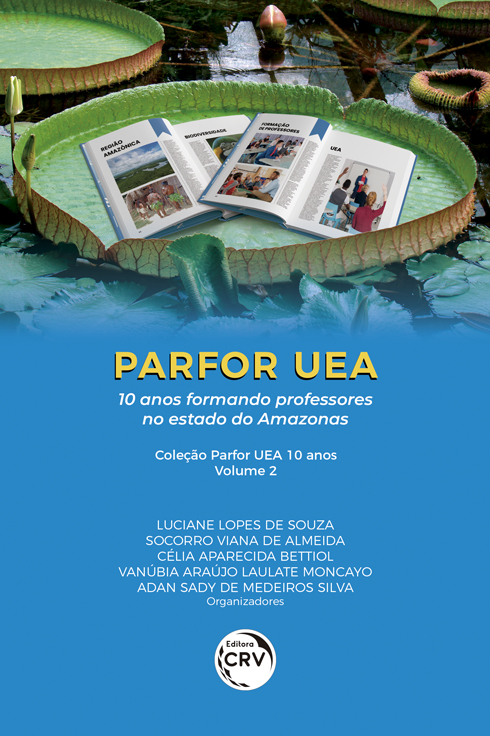 Capa do livro: PARFOR UEA:<BR> 10 anos formando professores no estado do Amazonas <BR> Coleção Parfor UEA 10 anos – Volume 2