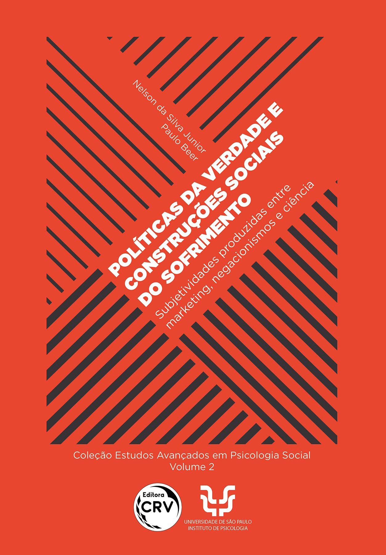 Capa do livro: Políticas da verdade e construções sociais do sofrimento: <br> Subjetividades produzidas entre marketing, negacionismos e ciência