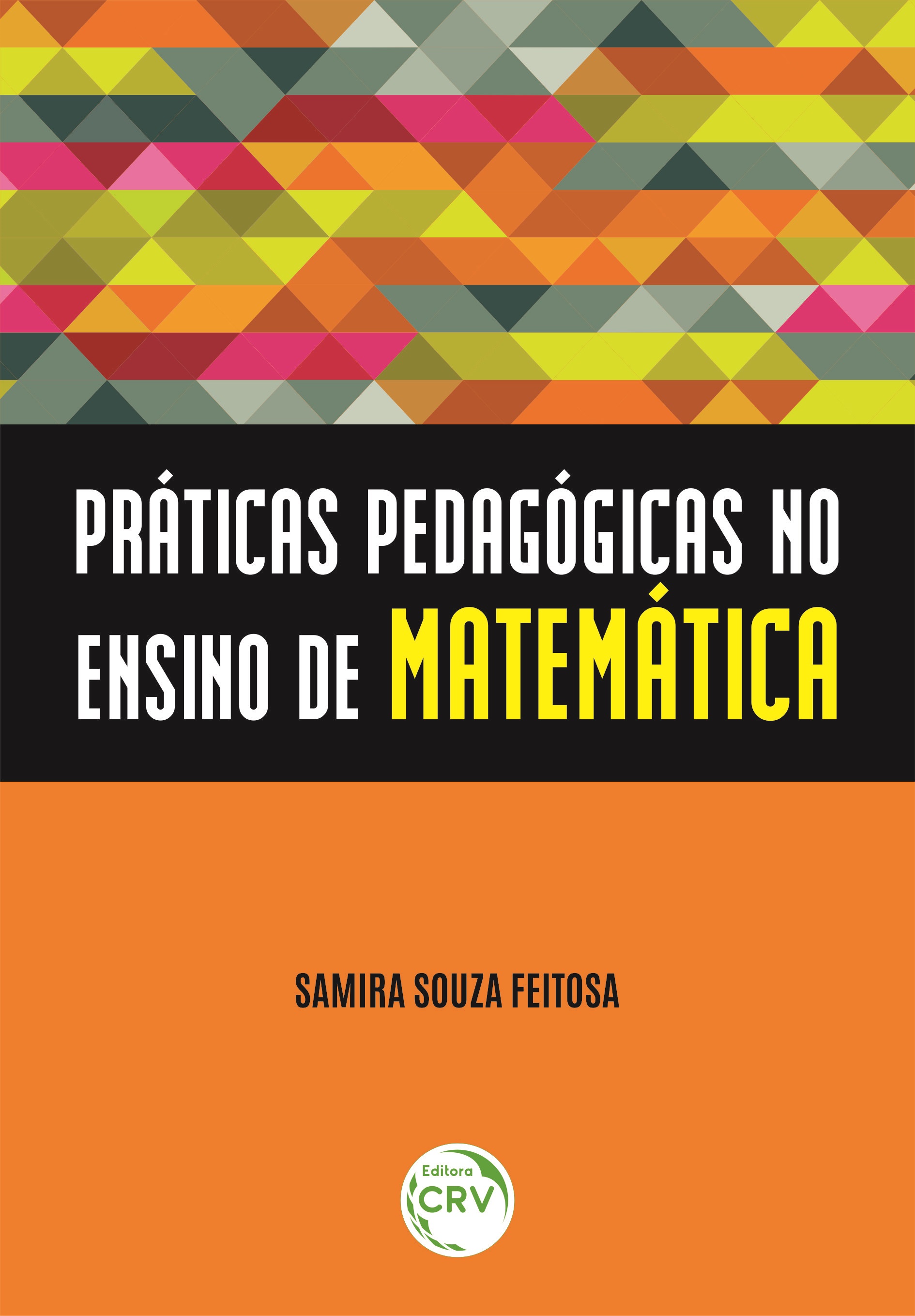 Capa do livro: PRÁTICAS PEDAGÓGICAS NO ENSINO DE MATEMÁTICA