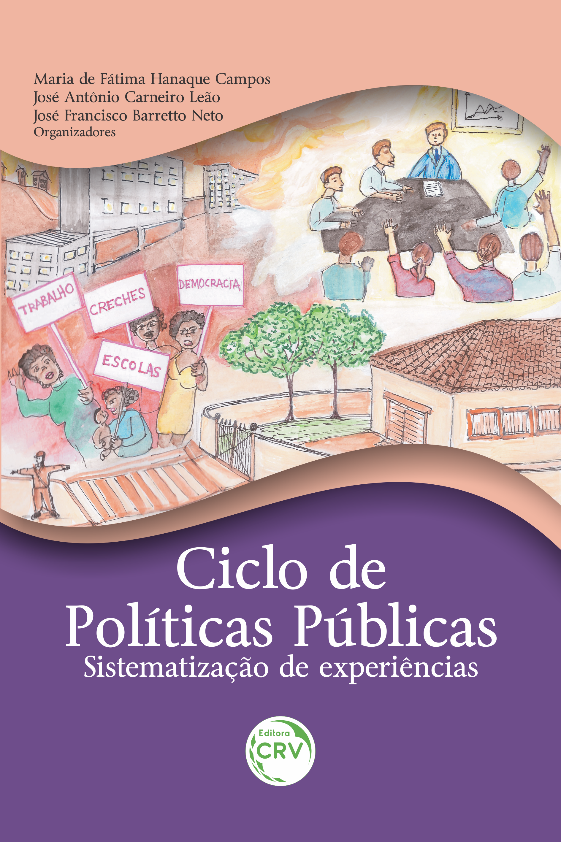 Capa do livro: CICLO DE POLÍTICAS PÚBLICAS: <br>sistematização de experiências