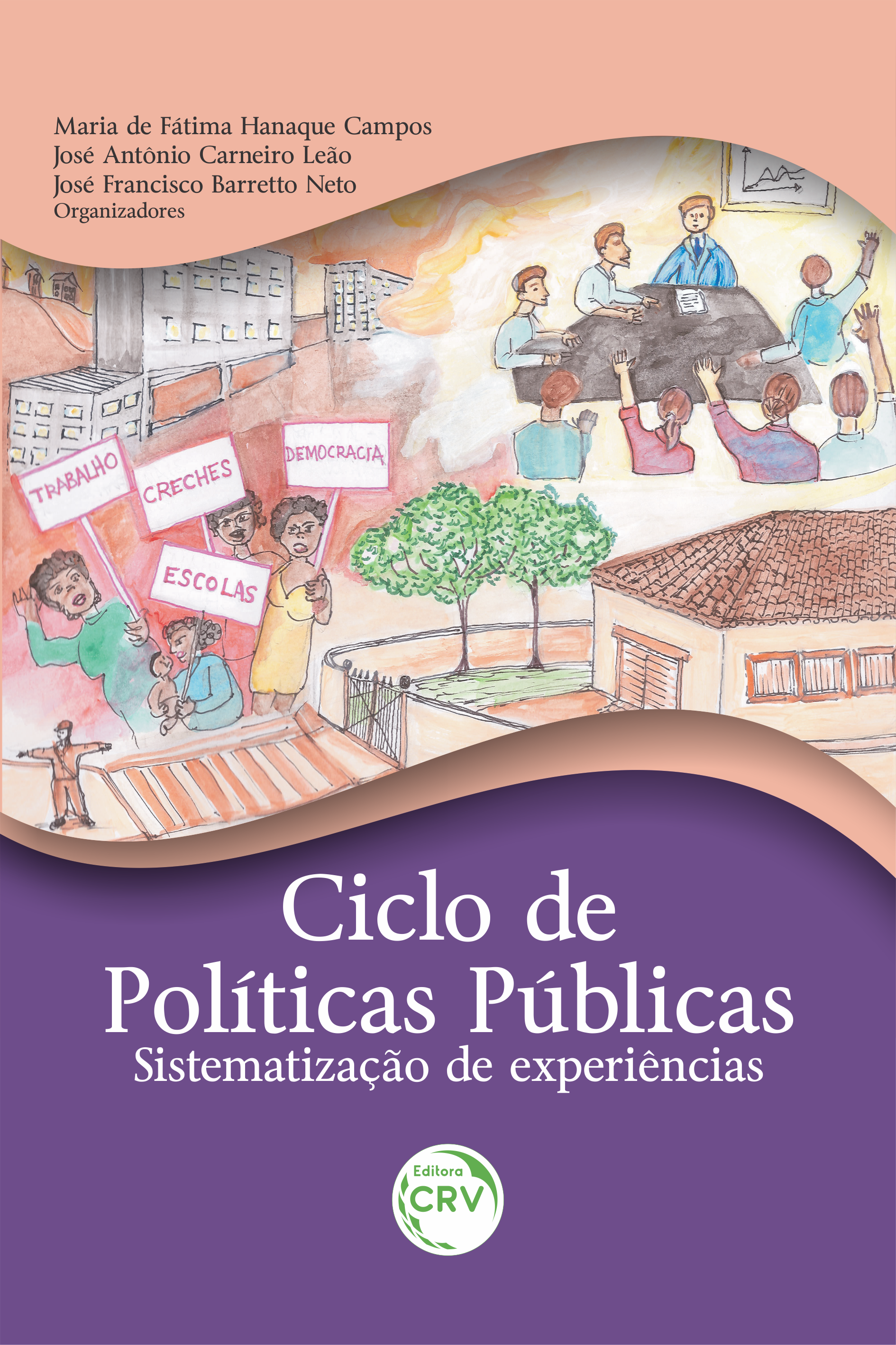 Capa do livro: CICLO DE POLÍTICAS PÚBLICAS:<br>sistematização de experiências