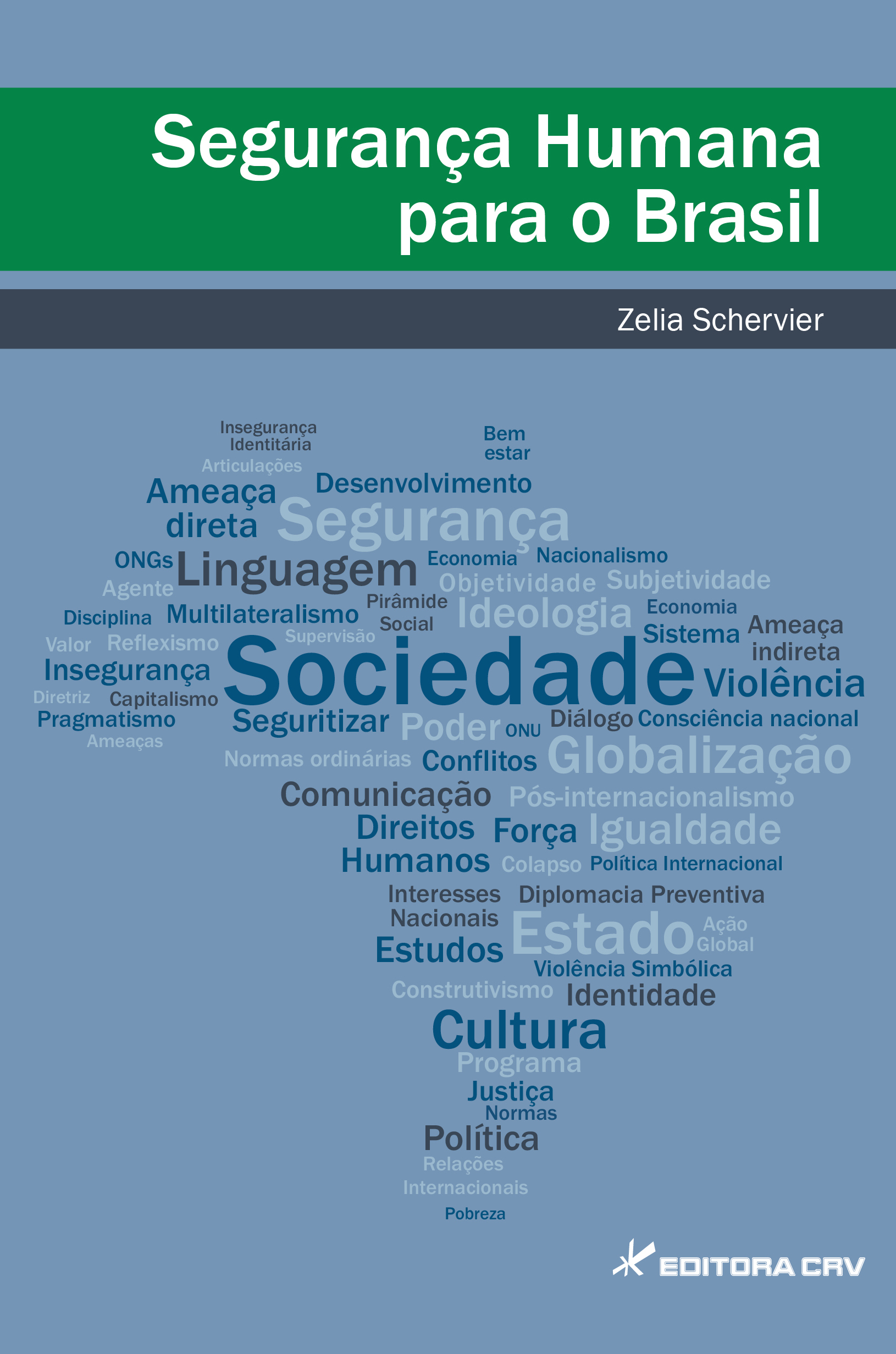 Capa do livro: SEGURANÇA HUMANA PARA O BRASIL