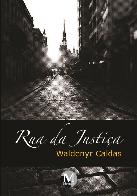 Capa do livro: RUA DA JUSTIÇA