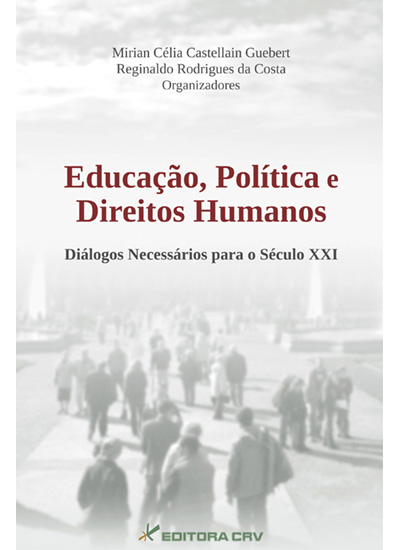 Capa do livro: EDUCAÇÃO, POLÍTICAS E DIREITOS HUMANOS:<br>diálogos necessários para o século XXI