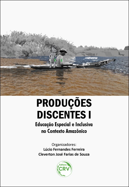 Capa do livro: PRODUÇÕES DISCENTES I: <br>educação especial e inclusiva no contexto Amazônico