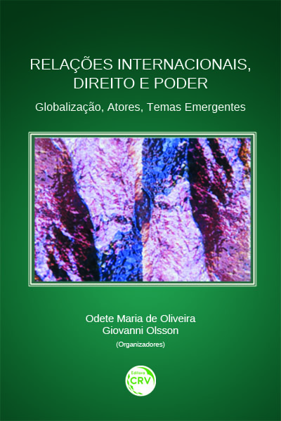 Capa do livro: RELAÇÕES INTERNACIONAIS, DIREITO E PODER:<br> globalização, atores, temas emergentes