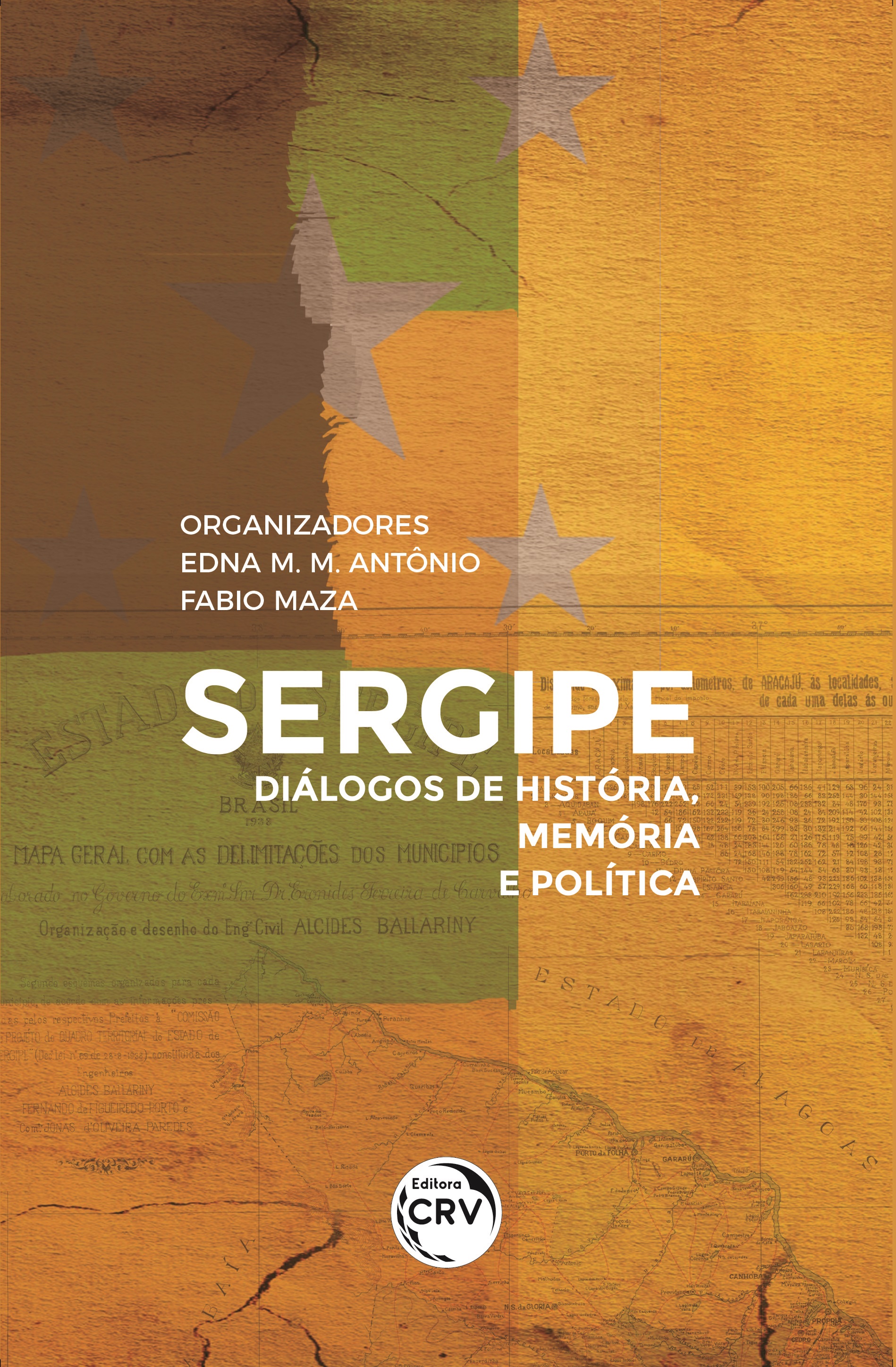 Capa do livro: SERGIPE: <br>Diálogos de História, Memória e Política