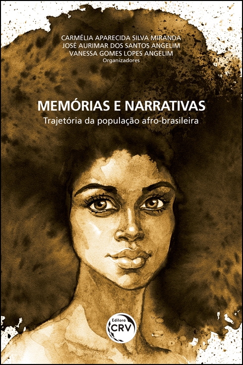 Capa do livro: MEMÓRIAS E NARRATIVAS:<br> trajetória da população afro-brasileira