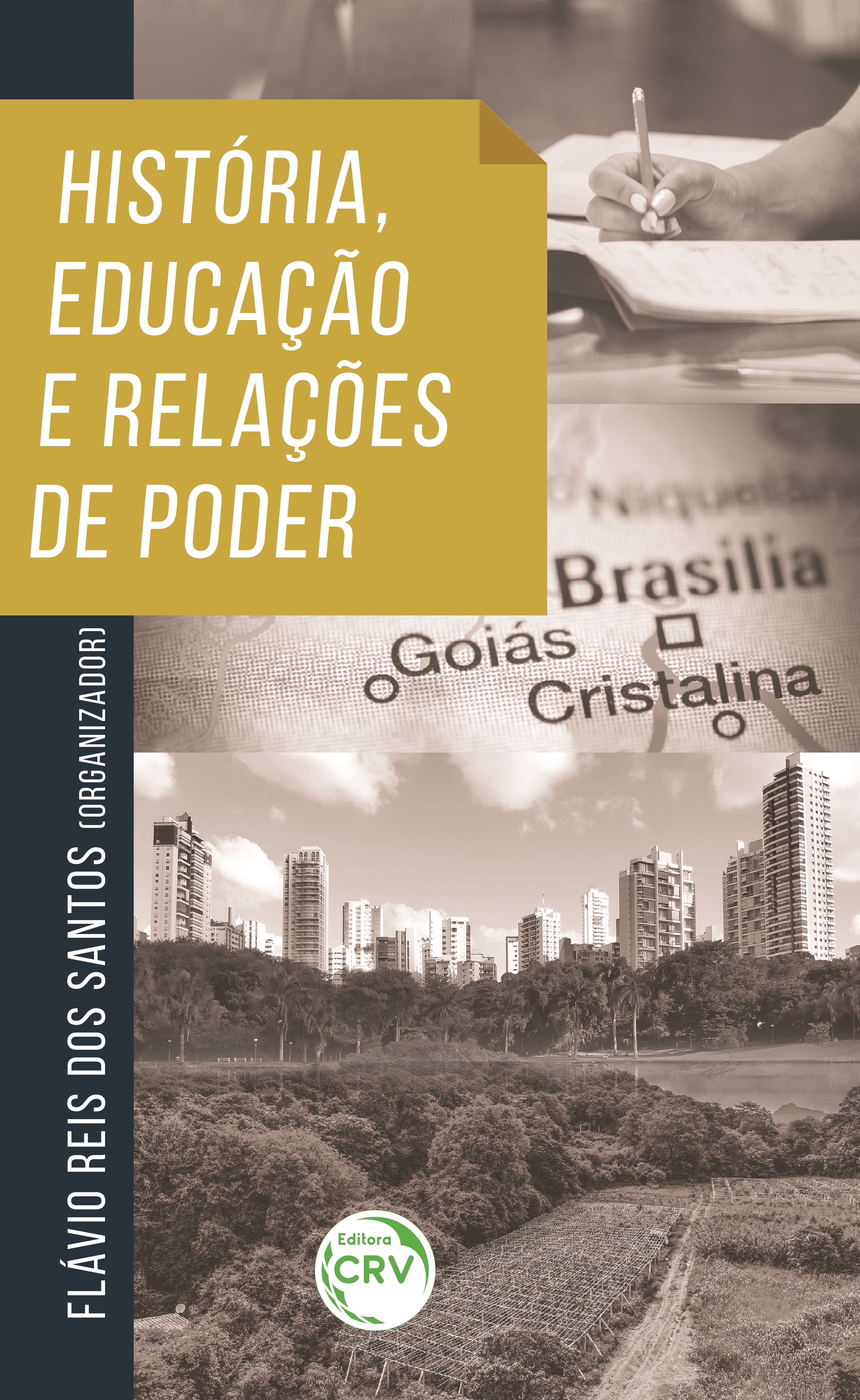 Capa do livro: HISTÓRIA, EDUCAÇÃO E RELAÇÕES DE PODER