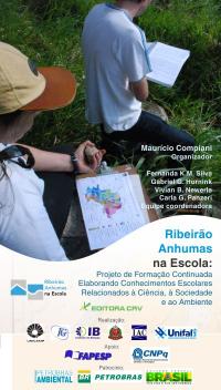 RIBEIRÃO ANHUMAS NA ESCOLA:<br>projeto de formação continuada elaborando conhecimentos escolares relacionados à  ciência, à  sociedade e ao ambiente 