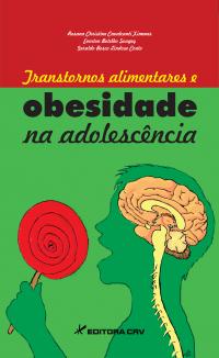 TRANSTORNOS ALIMENTARES E OBESIDADE NA ADOLESCÊNCIA