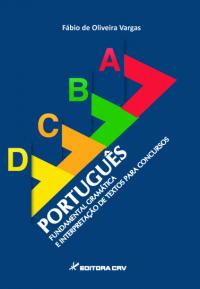 PORTUGUÊS FUNDAMENTAL:<br>gramática e interpretação de textos para concursos