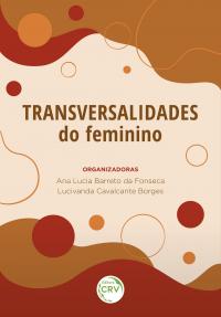 TRANSVERSALIDADES DO FEMININO