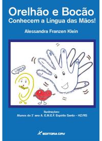 ORELHÃO E BOCÃO<br> CONHECEM A LÍNGUA DAS MÃOS!