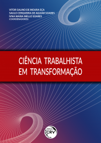 CIÊNCIA TRABALHISTA EM TRANSFORMAÇÃO