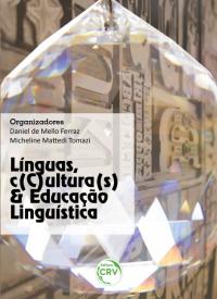 LÍNGUAS, C(C)ULTURA(S) E EDUCAÇÃO LINGUÍSTICA
