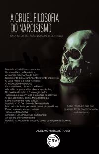 A CRUEL FILOSOFIA DO NARCISISMO:<br> Uma interpretação do sonho de Freud