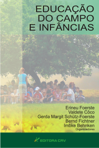 EDUCAÇÃO DO CAMPO E INFÂNCIAS