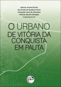 O URBANO DE VITÓRIA DA CONQUISTA EM PAUTA