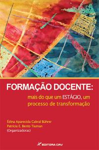 FORMAÇÃO DOCENTE:<br>mais do que um estágio, um processo de transformação