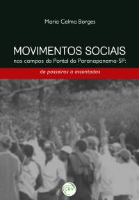 MOVIMENTOS SOCIAIS NOS CAMPOS DO PONTAL DO PARANAPANEMA