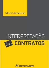 INTERPRETAÇÃO DOS CONTRATOS