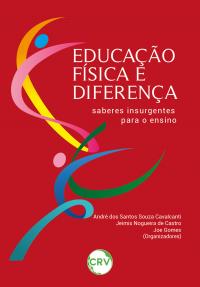 Educação física e diferença: Saberes insurgentes para o ensino