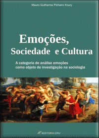 EMOÇÕES, SOCIEDADE E CULTURA