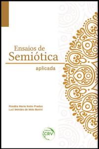 ENSAIOS DE SEMIÓTICA APLICADA