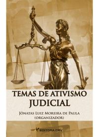 TEMAS DE ATIVISMO JUDICIAL