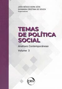 TEMAS DE POLÍTICA SOCIAL Análises ContemporâneasVolume 3