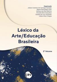 Léxico da arte/educação brasileira – Vol.: 02