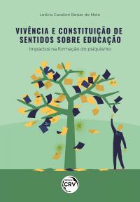 Vivência e constituição de sentidos sobre a educação