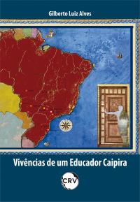 Vivências de um educador caipira