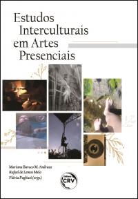 ESTUDOS INTERCULTURAIS EM ARTES PRESENCIAIS