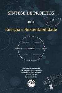 SÍNTESE DE PROJETOS EM ENERGIA E SUSTENTABILIDADE