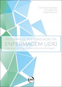 Programa de pós-graduação em enfermagem UERJ: <BR>Evidências Científicas nas Dissertações de Enfermagem