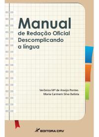 MANUAL DE REDAÇÃO OFICIAL<br>descomplicando a lí­ngua