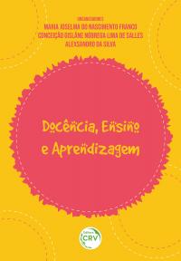 DOCÊNCIA, ENSINO E APRENDIZAGEM