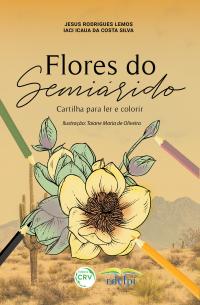 FLORES DO SEMIÁRIDO<br> Cartilha para ler e colorir