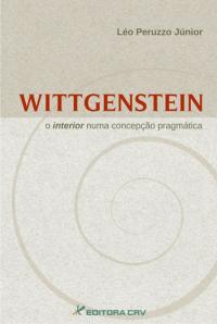 WITTGENSTEIN:<br>o interior numa concepção pragmática