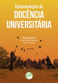 EPISTEMOLOGIAS DA DOCÊNCIA UNIVERSITÁRIA