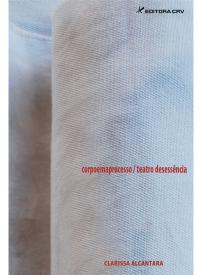 CORPOEMAPROCESSO / TEATRO DESESSÊNCIA<br>Coleção composta por 4 volumes
