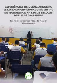 Experiências de licenciandos no estágio supervisionado de ensino de matemática na EJA de escolas públicas cearenses