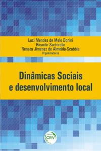 DINÂMICAS SOCIAIS E DESENVOLVIMENTO LOCAL