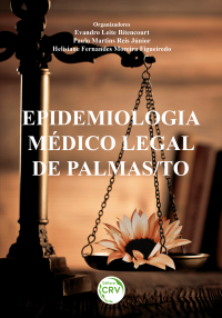 EPIDEMIOLOGIA MÉDICO LEGAL DE PALMAS/TO