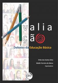 AVALIAÇÃO:<br> debates da educação básica