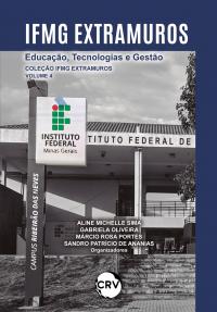 IFMG extramuros: <br>Educação, Tecnologia e Gestão – VOL. 04