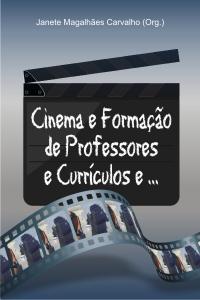 CINEMA E FORMAÇÃO DE PROFESSORES E CURRÍCULOS E...
